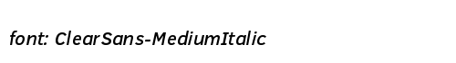 ClearSans-MediumItalic Preview
